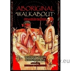 Aboriginal Walkabout Oracle Solarus Kortos