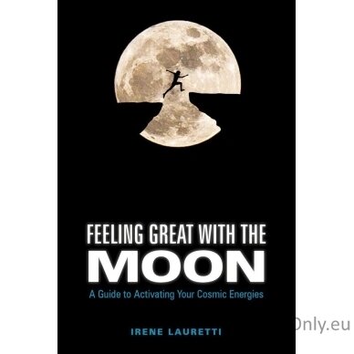 Feeling great With the Moon Knyga Schiffer Publishing