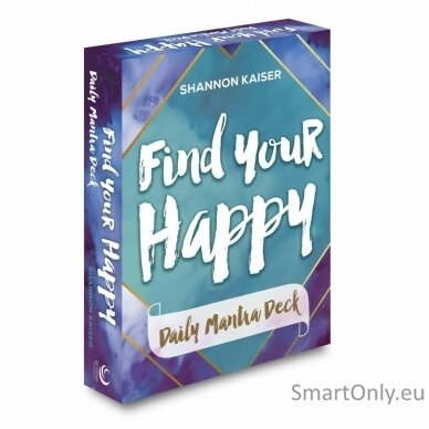 Find Your Happy - Daily Mantra kortos Beyond Words 2