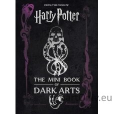 Harry Potter: The Mini Book of Dark Arts Mini knyga Insight Editions