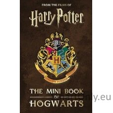 Harry Potter: The Mini Book of Hogwarts Mini knyga Insight Editions