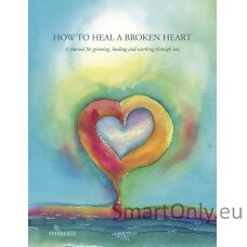 How to heal a broken heart a journal užrašinė Blue Angel