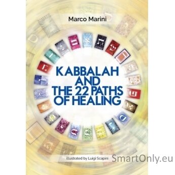 Knyga Kabbalah and the 22 Paths of Healing Schiffer Publishing