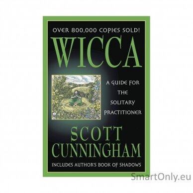 Wicca A Guide for the Solitary Practitioner Scott Cunningham knyga Llewellyn